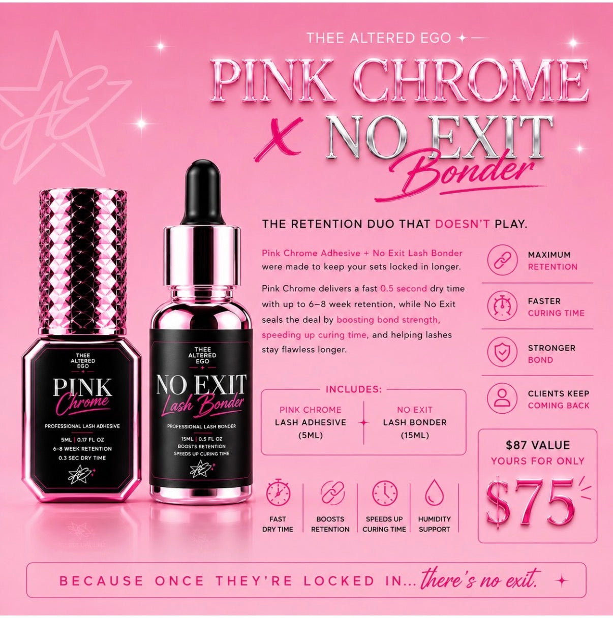 Pink Chrome & No Exit Bonder Bundle